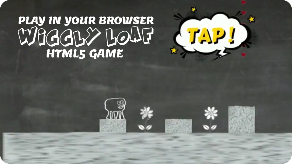 Wiggly Loaf HTML5 Game